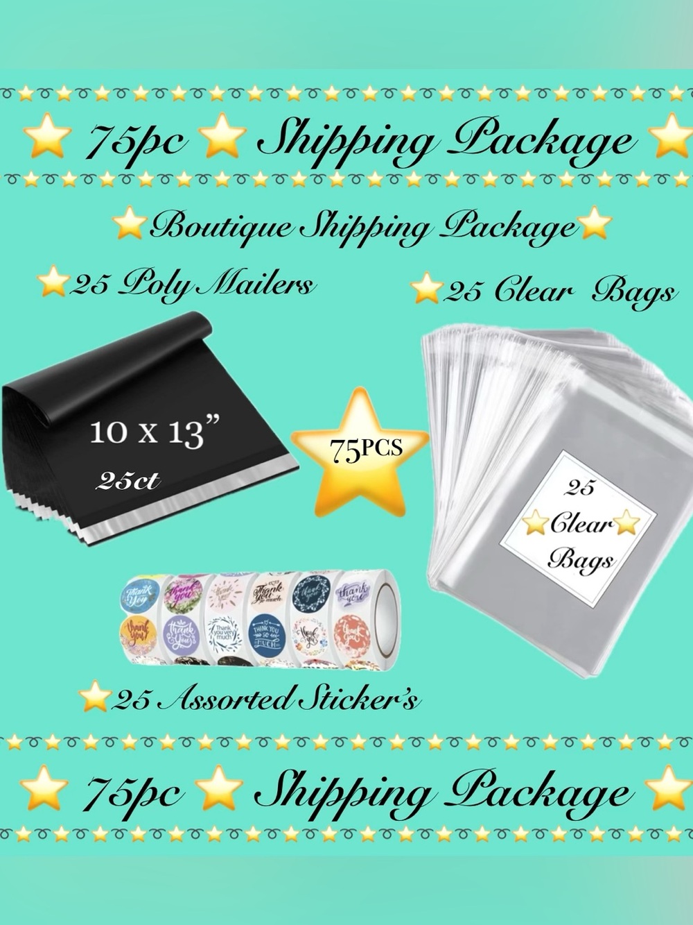 75pc Shipping Package 
25-Black Poly Mailers
25-Clear Bags
25-TY Stickers ⭐️🆕⭐️